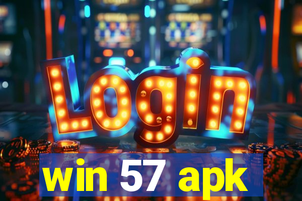 win 57 apk